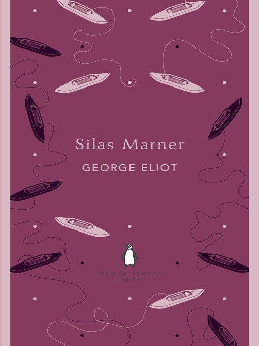 Title details for Silas Marner by George Eliot - Wait list